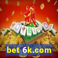 bet 6k.com